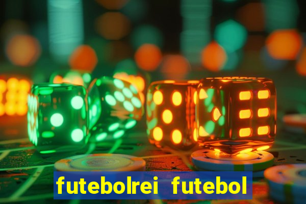 futebolrei futebol ao vivo